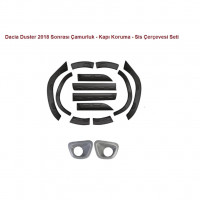 Dacia Duster 2018 Sonrası Kapı Çamurluk ve Sis Çerçevesi 14 Parça